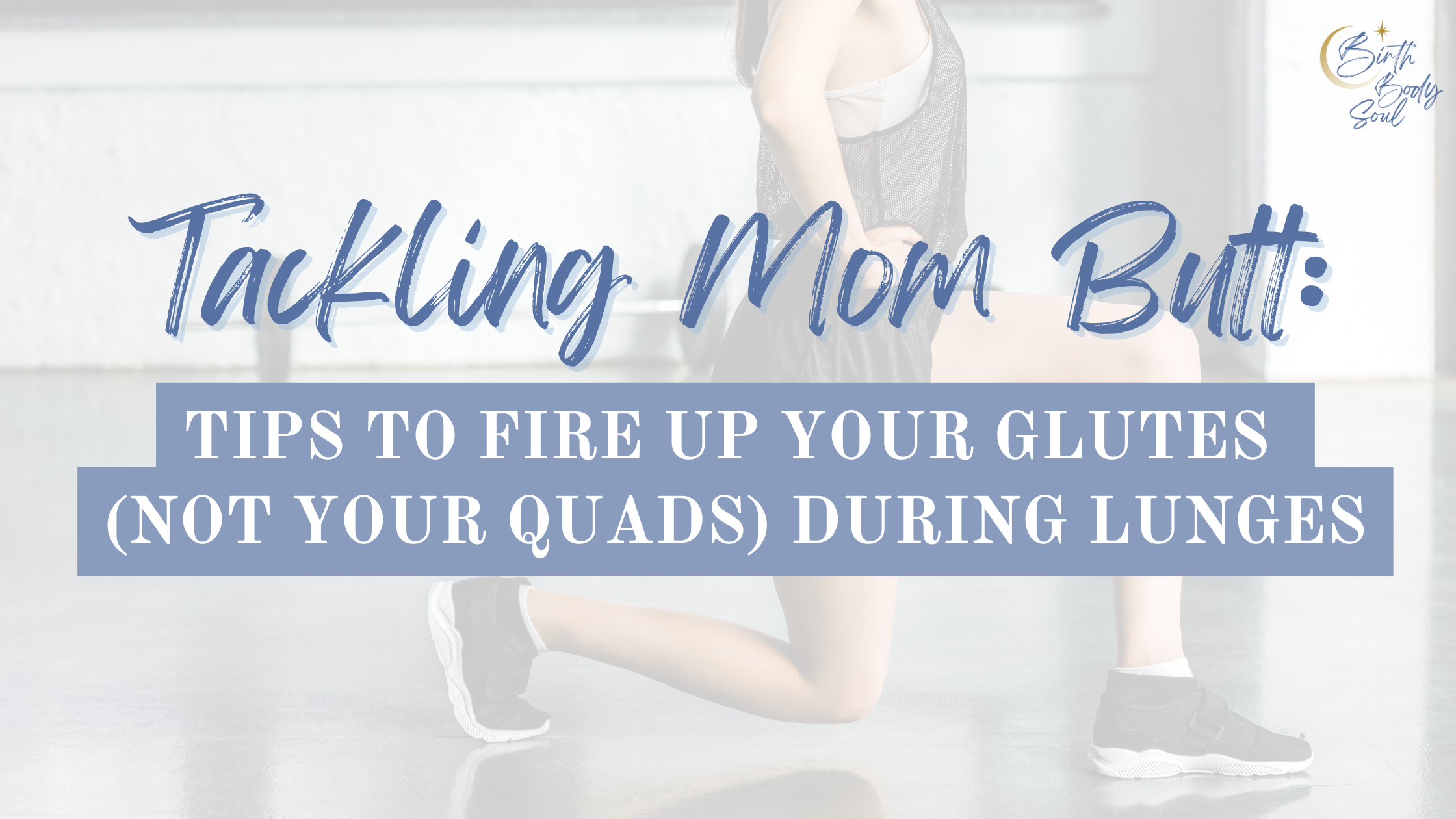 pregnant postpartum client working with pre and post natal corrective exercise specialist and doula beth colucci foppiano on increasing glute engagement in lunges 